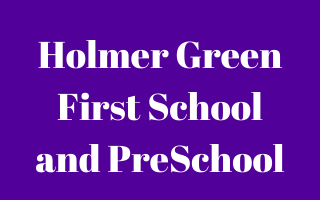Holmer Green First School and PreSchool