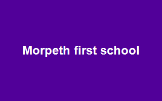 Morpeth first school