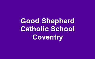 Good Shepherd Catholic School Coventry