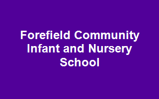Forefield Community Infant and Nursery School