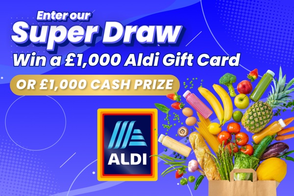 win a £1,000 aldi gift card in september's super draw